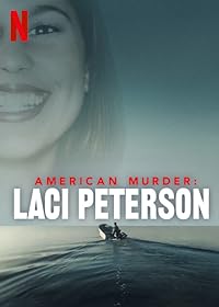 American Murder Laci Peterson Season 1 Hindi Dubbed Web Series Download 480p 720p 1080p Mp4Moviez